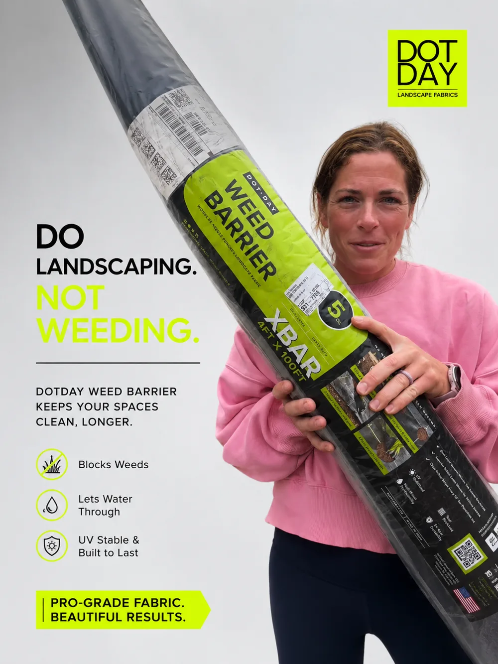Do landscaping not weeding campaign creative featuring Bri