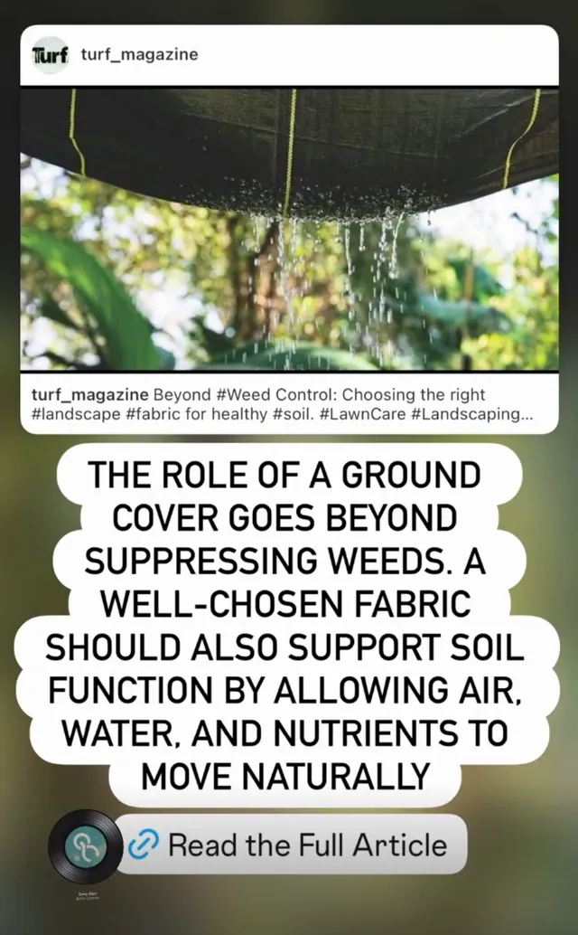 Turf Magazine Instagram post sharing the Beyond Weed Control landscape fabric article